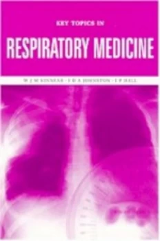 Image of Key Topics in Respiratory Medicine by W J M Kinnear Hardback