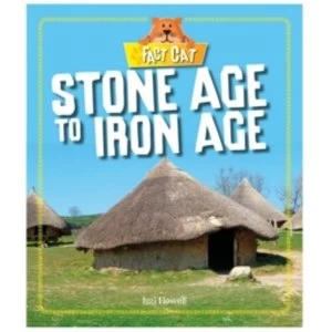 Image of Fact Cat: History: Early Britons: Stone Age to Iron Age