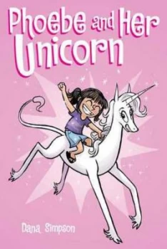Image of Phoebe and her unicorn by Dana Simpson