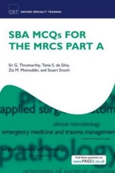 Image of SBA MCQs for the MRCS Part A by Sri G. Thrumurthy
