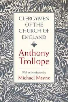 Image of Clergymen of the Church of England by Anthony Trollope Hardback