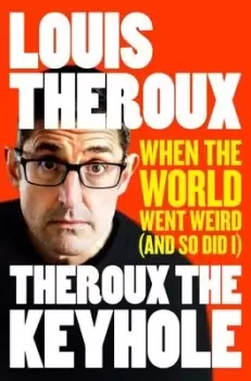 Image of Theroux the keyhole - Louis Theroux - Paperback - Used