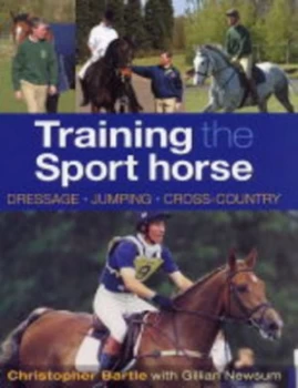 Image of Training the Sport Horse by Christopher Bartle Hardback