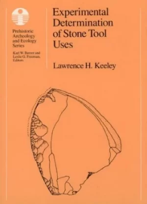 Image of Experimental determination of stone tool uses by Lawrence H. Keeley