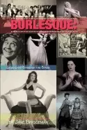 Image of burlesque legendary stars of the stage 2nd ed