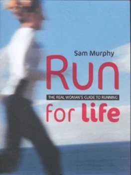 Image of Run for Life by Sam Murphy Paperback