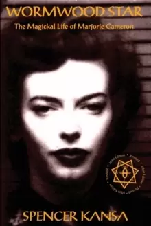 Image of Wormwood Star : The Magickal Life of Marjorie Cameron