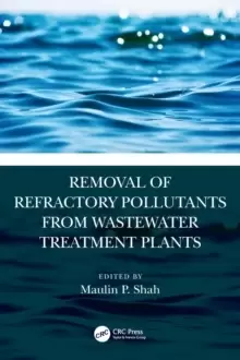Image of Removal of Refractory Pollutants from Wastewater Treatment Plants