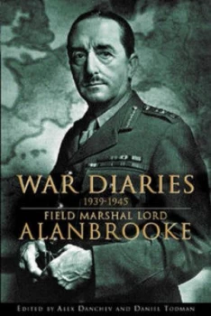 Image of War Diaries 1939-1945 by Lord Alanbrooke Hardback