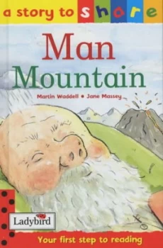 Image of Man Mountain by Martin Waddell and Jane Massey Hardback