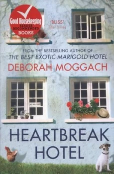 Image of Heartbreak Hotel by Deborah Moggach Paperback