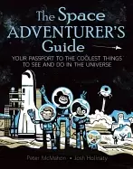 Image of space adventurers guide your passport to the coolest things to see and do i