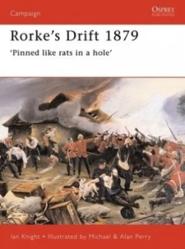 Image of Rorkes Drift 1879 by Ian Knight Paperback