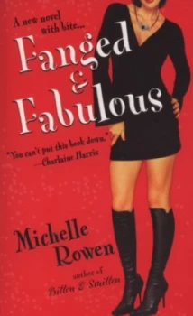 Image of Fanged and Fabulous by Michelle Rowen Book