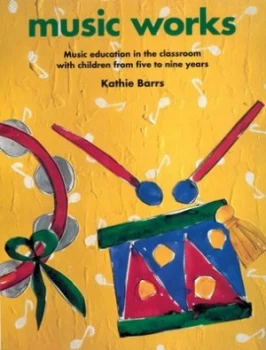 Image of Music Works by Kathie Barrs Paperback