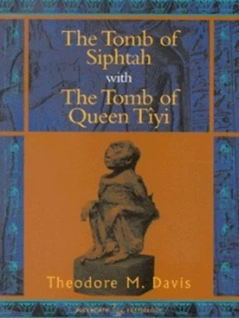 Image of The Tomb of Siphtah by Theodore M Davis and E. Harold Jones Paperback
