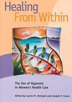 Image of Healing from within by Lynne M Hornyak and Joseph P Green Book