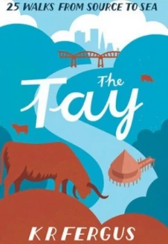 Image of The Tay by Keith Fergus Paperback