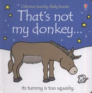 Image of Thats Not My Donkey-- by Fiona Watt and Rachel Wells Hardback