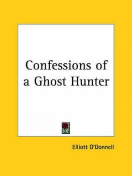 Image of Confessions of a Ghost Hunter 1928 by Elliott Odonnell Paperback