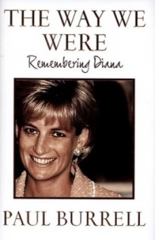Image of The Way We Were by Paul Burrell Hardback