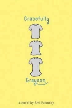 Image of Gracefully Grayson by Ami Polonsky Hardback