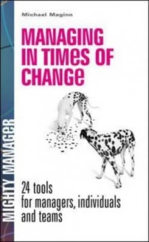 Image of Managing in Times of Change by Michael Maginn Book