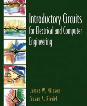 Image of Introductory Circuits for Electrical and Computer Engineering by James W. Nilsson Book