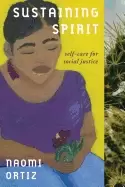 Image of sustaining spirit self care for social justice