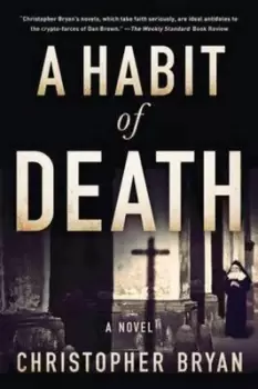 Image of A Habit of Death by Professor of New Testament School of Theology Christopher Bryan