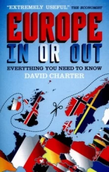 Image of Europe - in or Out by David Charter Paperback