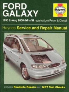 Image of Ford Galaxy Service and Repair Manual by Haynes Publishing Hardback