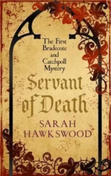 Image of Servant of Death by Sarah Hawkswood Paperback