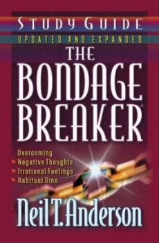Image of The Bondage Breaker by Neil T Anderson Paperback