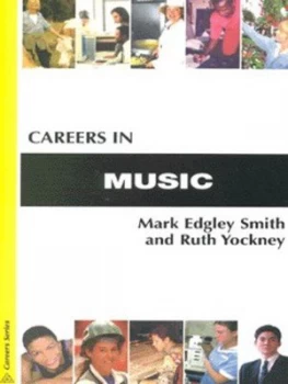 Image of Careers in Music by Ruth Yockney Paperback