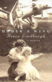 Image of Under a Wing by Reeve Lindbergh Book