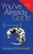 Image of youve already got it so quit trying to get it