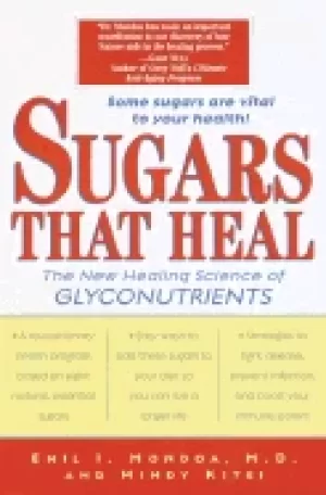 Image of sugars that heal the new healing science of glyconutrients