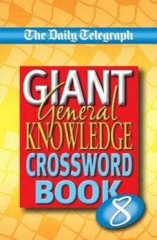 Image of Sunday Telegraph Book of General Knowledge Crosswords 6 by Telegraph Group Limited Book