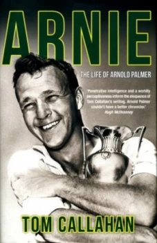 Image of Arnie by Tom Callahan Hardback