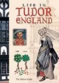 Image of Life in Tudor England by Peter Brimacombe