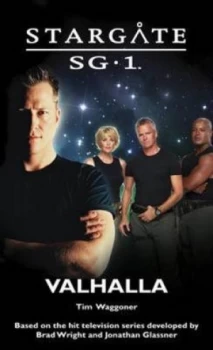 Image of Stargate Sg-1 Valhalla by Tim Waggoner Paperback