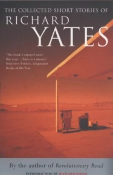 Image of The Collected Stories of Richard Yates by Richard Yates Paperback