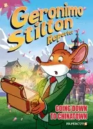 Image of geronimo stilton reporter 7 going down to chinatown