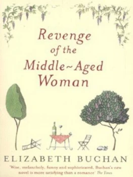 Image of Revenge of the Middle-Aged Woman by Elizabeth Buchan Paperback