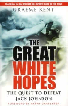 Image of The Great White Hopes by Graeme Kent Book