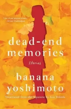 Image of Dead-end Memories by Banana Yoshimoto