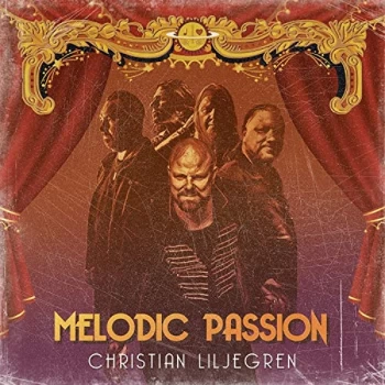 image of Christian Liljegren - MELODIC PASSION CD