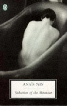 Image of Seduction of the Minotaur by Anais Nin Paperback