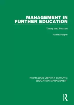 Image of Management in Further Education Theory and Practice